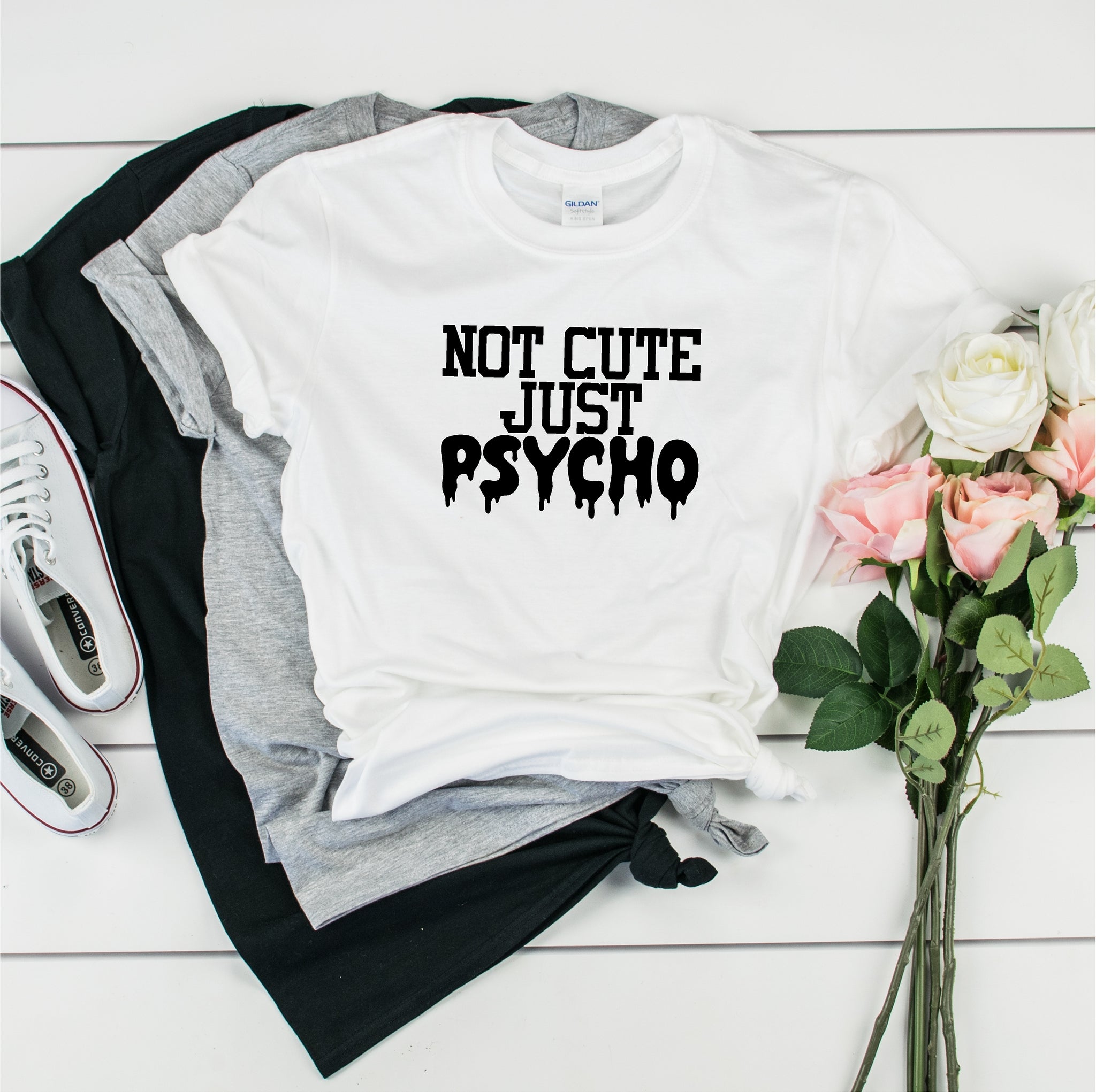 Not Cute Just Psycho -Ultra Cotton Short Sleeve T-Shirt- FHD17