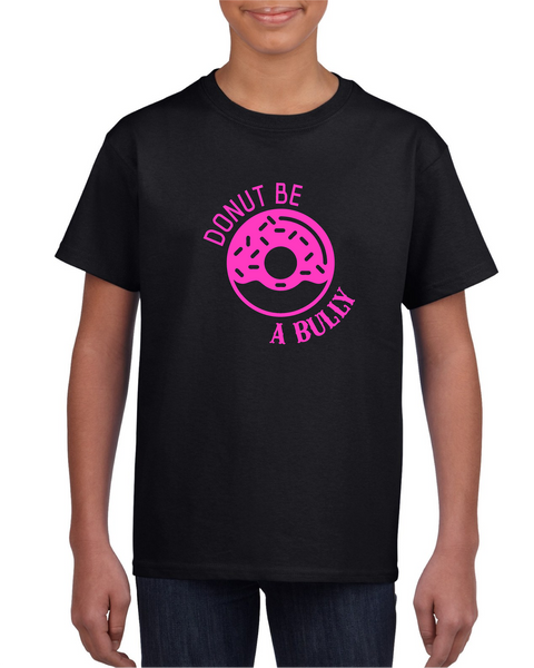 Donut Be A Bully