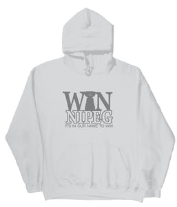 WINnipeg It's in our name to win Hoodies